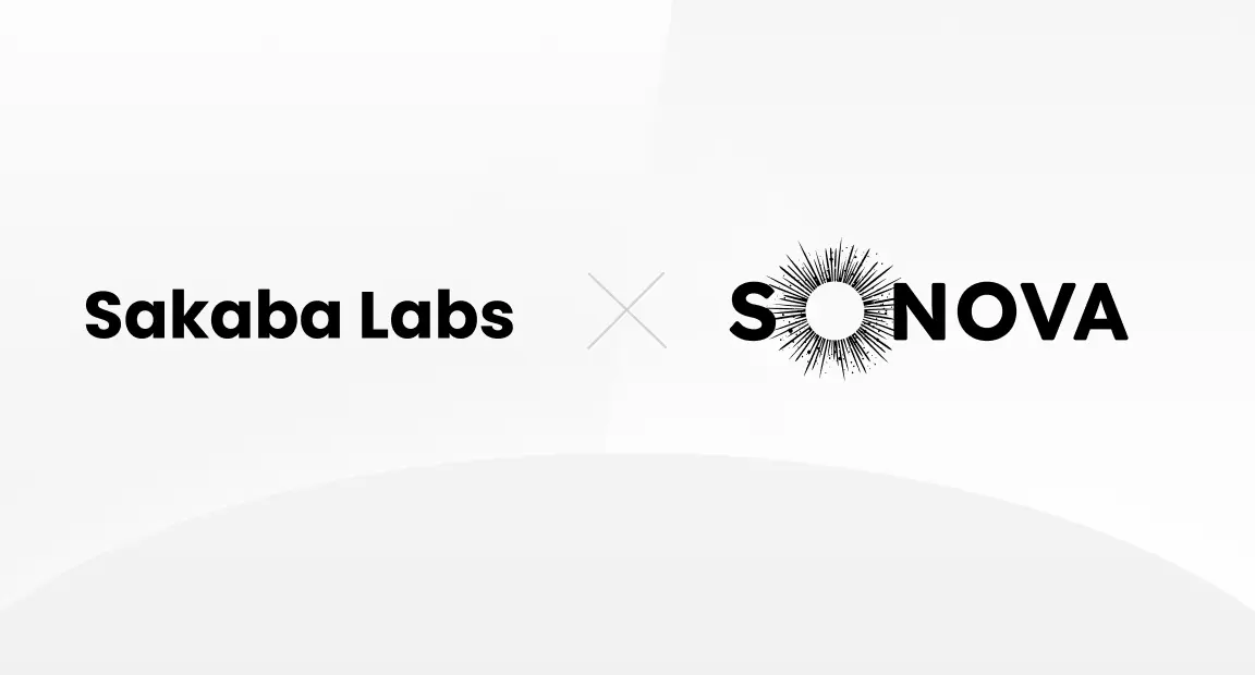 SakabaがSoneiumのNFTローンチパッド「Sonova」をX2Y2 Japanと共同運営開始。ブロックチェーン活用で新たなビジネス機会を創出へ