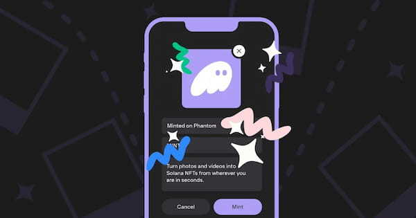 Phantomウォレットモバイル版から、新機能「Camera Mint」が登場。