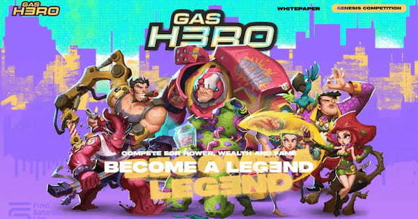 STEPNを手がけるWeb3開発スタジオFind Satoshi Labが、新作ゲーム「Gas Hero」を発表