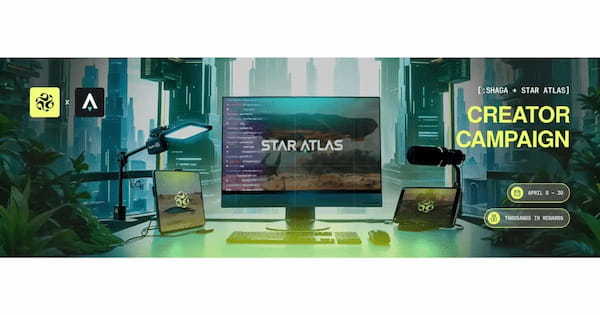 Star AtlasとShagaが最大1,500万円分のクリエイターキャンペーンを開始