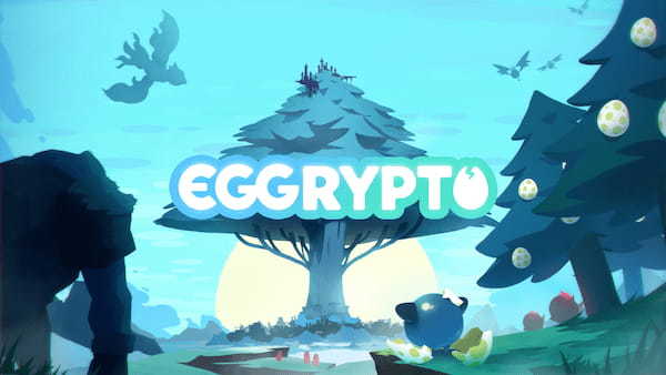 NFTゲーム「EGGRYPTO（エグリプト）」、年末年始キャンペーン開催！