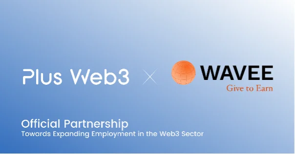 Web3人材マッチングのWAVEE、Web3/AI人材プラットフォームのプロタゴニストと提携